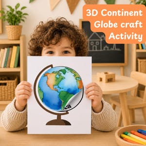 May include: A white sheet of paper featuring a printed illustration of a globe on a stand, with a partially peeled-back layer revealing a 3D effect. The text 3D Continent Globe craft Activity is displayed in an orange box in the upper right corner.
