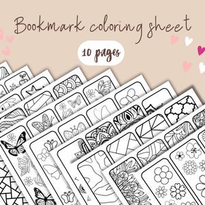 Peut inclure: Une pile de 10 marque-pages à colorier avec divers motifs en noir et blanc, notamment des papillons, des fleurs et des motifs géométriques. Le texte "Bookmark coloring sheet" et "10 pages" est visible.