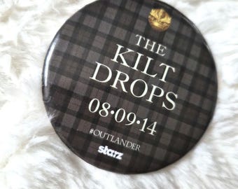 The Kilt Drops - Outlander - Starz Promotional Pin - Comic Con