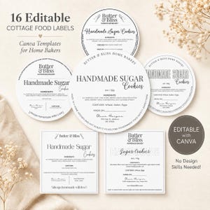 May include: A collection of sixteen editable cottage food labels for home bakers, featuring circular and square white designs with black text. The labels include fields for ingredients, allergens, and contact information for Butter & Bliss Bakery.