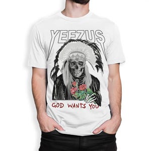 Kanye West Yeezus God Wants You T-Shirt, Men&#39;s and Women&#39;s Sizes