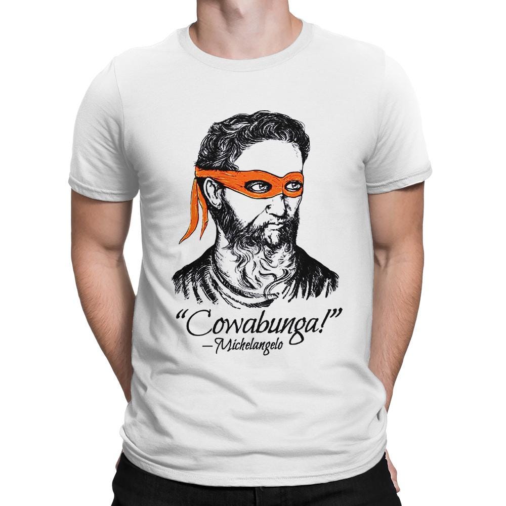 Ninja Michelangelo Cowabunga Funny T-shirt, Men's and Ninja Michelangelo Cowabunga Funny T-shirt, Men's and