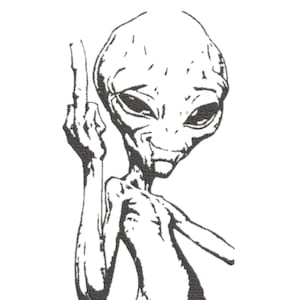 Alien With Middle Finger Embroidery Design, Fun Embroidery Design, Design UFO, Alien Art, Cute Alien Art, Unique Alien gift, Diy