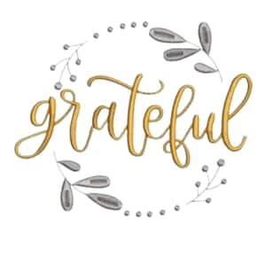 May include: A gold-colored script word "grateful" is surrounded by a gray and silver floral wreath on a white background. The wreath includes small leaves and dotted accents, creating a delicate, elegant design.