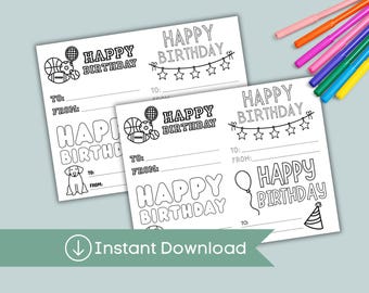 May include: Two white sheets of paper featuring black and white line art for coloring, with the text Happy Birthday, sports balls, stars, a dog, a balloon, and a party hat. Each section includes lines for To and From. Several colorful markers are nearby.
