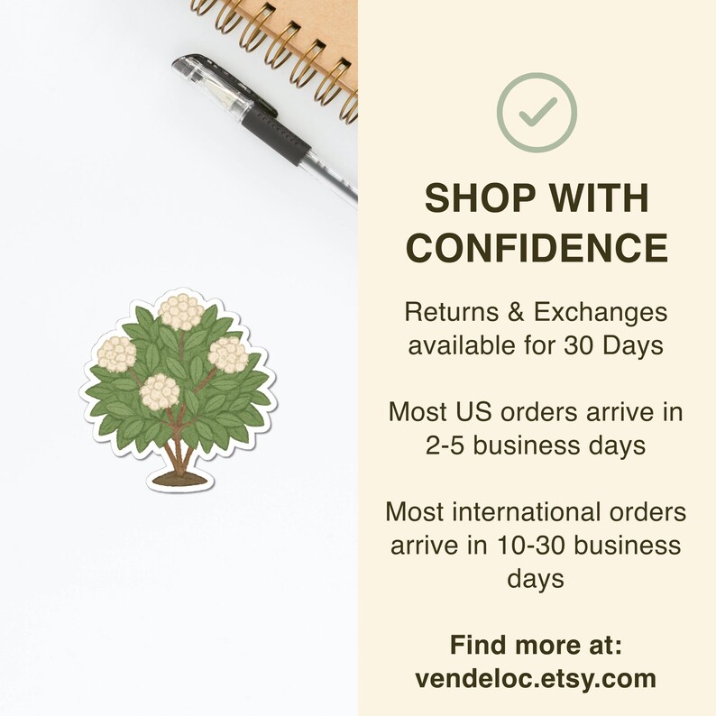 May include: A sticker featuring a green and white illustration of a flowering bush. The image is on a white background with text that reads "SHOP WITH CONFIDENCE" and "vendeloc.etsy.com". A pen and notebook are also visible.
