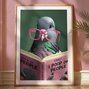 May include: Framed art print featuring a pigeon wearing pink glasses, reading a book titled "I Poop on People." The pigeon is depicted in shades of gray, green, and purple. The book cover is pink with black text. The artwork is displayed in a gold frame.