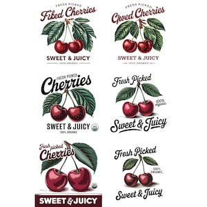 May include: Five illustrations of cherries with the text "Fresh Picked" and "Sweet & Juicy" in a vintage style font. The cherries are red and have green leaves. The text is in black and white.
