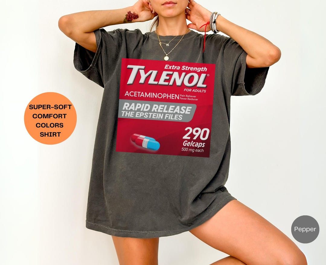 Tylenol Rapid Release the Epstein Files Tshirt, Anti-trump Shirt ...