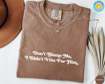 Anti-Trump I Didn't Vote For Him Shirt: Political Leftist Tee, Anti MAGA Democrat Gift, Trump Sucks TShirt, Protest Activist Tee