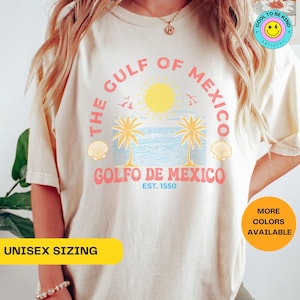 Gulf of Mexico Shirt Gulf Coast Shirt Anti Trump Tshirt Golfo de Mexico Beach Vintage Mexico Gift for Mexico Lover Gulf of Mexico Gift Tee