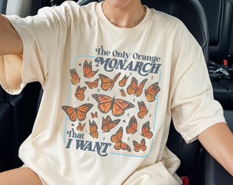 Anti-Trump Shirt: Only Orange Monarch I Want Shirt, Political Leftist Tee, Anti MAGA Democrat Gift, Trump Sucks TShirt, Protest Activist Tee