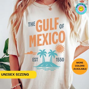 Gulf of Mexico Shirt Gulf Coast Shirt Anti Trump Tshirt Golfo de Mexico Beach Vintage Mexico Gift for Mexico Lover Gulf of Mexico Gift Tee
