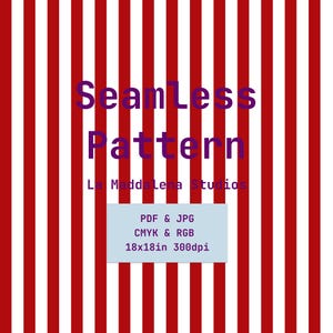 May include: Seamless pattern design with vertical red and white stripes. The words "Seamless Pattern" are in purple, with the text "La Maddalena Studios" below. Additional text includes "PDF & JPG", "CMYK & RGB", and "18x18in 300dpi".