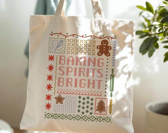 Baking Spirits Bright Christmas Tote Bag • Festive Gingerbread Holiday Graphic Tote • Sweater Inspired Cozy Christmas Bag • Gift for Bakers