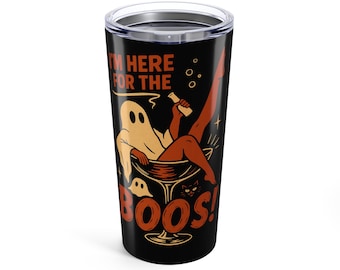 I'm Here for the Boos 20oz Tumbler | Halloween Ghost Tumbler | Funny Halloween Travel Mug | Spooky Cup | Fall Coffee Tumbler | Ghost Gift