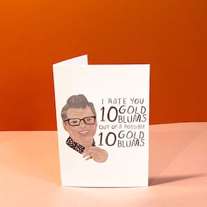 Jeff Goldblum A6 Grußkarte - I Rate You 10 Goldblums Out Of A Possible 10 Goldblums - Lustige Karte, Pop Culture, Promi Karte