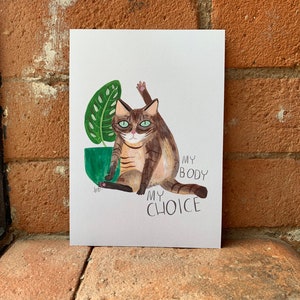 Mein Körper, meine Wahl, lustige Katze beim Lecken - A6 Postkarte, Minidruck