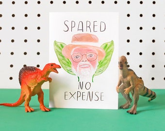 Jurassic park Inspired Greetings Card - Spared no expense - Jon Hammond - Movie Quote Card, Fun Illustration, Illustrated Card, Blank Inside