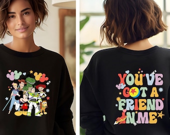 Disney Toy Story Sweatshirt, You've Got A Friends In Me Hoodie, Woody and Friends Matching Family Sweaters, Jessie And Buzz, Disneyland Trip