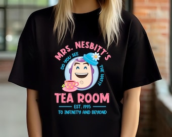 Mrs. Nesbitt's Tea House Shirt, Infinity And Beyond Shirt, Toy Story Buzz Shirt, Disney Toy Story Tee, Toy Story Shirt