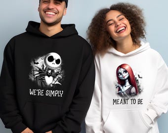 Sally and Jack Skellington Halloween Sweaters, Horror Movies Lovers, We're Meant to Be Matching Couple Halloween Hoodies,  Spooky Vibes
