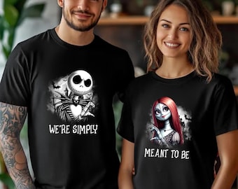 Sally and Jack Skellington Halloween Shirt, We're Meant to Be Matching Couple Halloween Tees, Horror Movies Lovers, Spooky Vibes T-shirts