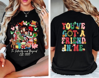 Toy Story Christmas T-shirt, Disney Pixar You've Got A Friend In Me Tee, Disney Family Christmas Party 2025,  Disneyland Christmas Trip Tees