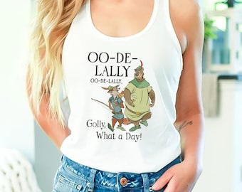 May include: White vest top with a cartoon image of Robin Hood and Little John, and the text "OO-DE-LALLY, Golly, What a Day!". The design shows the characters in their traditional attire.