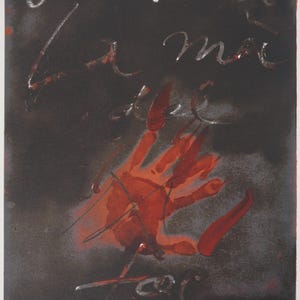 Antoni TAPIES: The Hand of Fire - Signed Lithograph