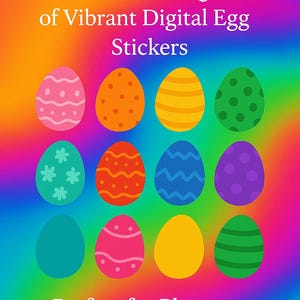 Celebrate Easter in Style with This Stunning Bundle of Vibrant Digital Egg Stickers Perfect for Planners, Crafts, and Fun