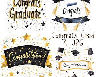4 Watercolor Congrats Grad Clipart Banners, Gold and Black Graduation Signs with Stars and Hats, Celebration Clipart, High Quality JPG