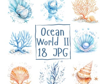 18 Watercolor Ocean World Clipart, Coral Reef, Seashell, Sealife Clipart for Invitations, Stickers & Journals, High Quality Digital Download