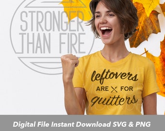 Thanksgiving SVG, Couples Thanksgiving Shirts PNG File, Leftovers Are For Quitters, SvG Download, Cricut Cut File, Silhouette Cut File