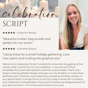 May include: A white background with the text "celebration SCRIPT" in brown lettering. Below the text are two customer reviews with five stars and quotes. The first quote reads "Beautiful invites. Easy to edit and perfect for our event." The second quote reads "Using these for a small holiday gathering. Love how warm and inviting the graphics are."