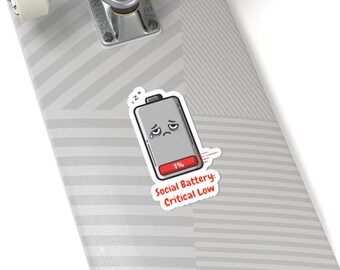 Sad 1% Battery Sticker | Low Social Battery, Introvert Humor