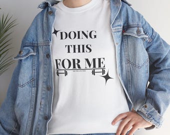 Motivational Gym T-Shirt, Minimalist Fitness Tee, Self Love Workout Top