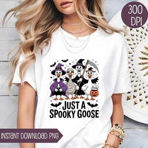 Just A Spooky Goose PNG, Halloween Goose Clipart, Skeleton Witch Goose, Mummy Duck PNG, Grim Reaper Goose Sublimation, Cute Halloween Design