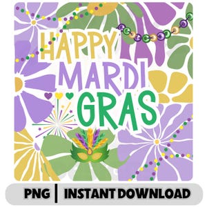Mardi Gras 2025 png, Boho Happy Mardi Gras png, Mardi Gras 2025 Floral Sublimation Design, Retro Mardi Gras png, Mardi Gras Beads, Carnival