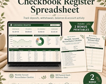 May include: A Google Sheets template for a checkbook register spreadsheet displayed on a laptop screen, featuring a dashboard with transaction data, charts, and two bonus printable documents for account reconciliation and bill payment tracking.