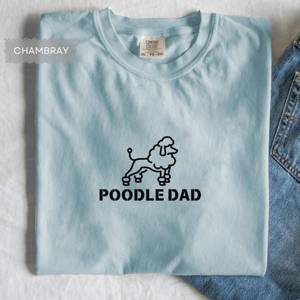 Poodle dad shirt / Funny dog lover gift / Poodle owner t-shirt / Minimalist gift for poodle dad / Gift for dog dads