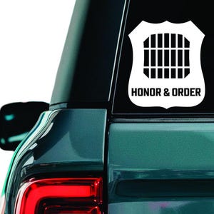 Correctional Officer Vinyl Decal: Honor and Order Car Window Sticker