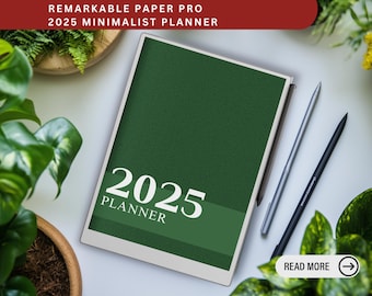 May include: A green 2025 planner with the text "2025 PLANNER" in white. The planner is next to two pens, one silver and one black. The top of the image has the text "REMARKABLE PAPER PRO 2025 MINIMALIST PLANNER".