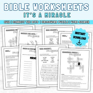 May include: A set of printable Bible worksheets for kids. The worksheets include a quiz, connect the dots, crossword puzzle, and word search. The worksheets are black and white and feature the words "It's a Miracle!"