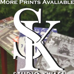 May include: White text on a black background reads "MORE PRINTS AVAILABLE" above a white graphic of the letters "SK" with the text "STUDIO KWASI" below. The letters are on a table with a blurred background of green foliage.
