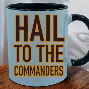 Washington Commanders, Washington Commanders Gift, Washington Commanders Mug, Christmas Mug, Christmas Gift,  Hail to the Commanders, NFL,