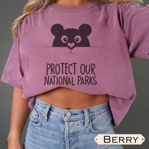 Protect Our National Parks Shirt Resist Anti Trump Unisex Comfort Colors® Tee Subtle Anti Trump T-Shirt Bear National Parks Support Tee