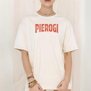 Pierogi Shirt Pierogi Lover T-shirt, Comfort Colors shirt, Polish Food Tee, Foodie Apparel, Comfortable Tee, Gift for Food Lover, Foodie