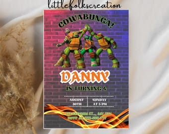 May include: A Teenage Mutant Ninja Turtles themed birthday invitation with a brick background. The invitation says "Cowabunga!" and "Danny is turning 4". The date and time of the party are August 30th at 5 PM. The invitation also includes an address and RSVP information.