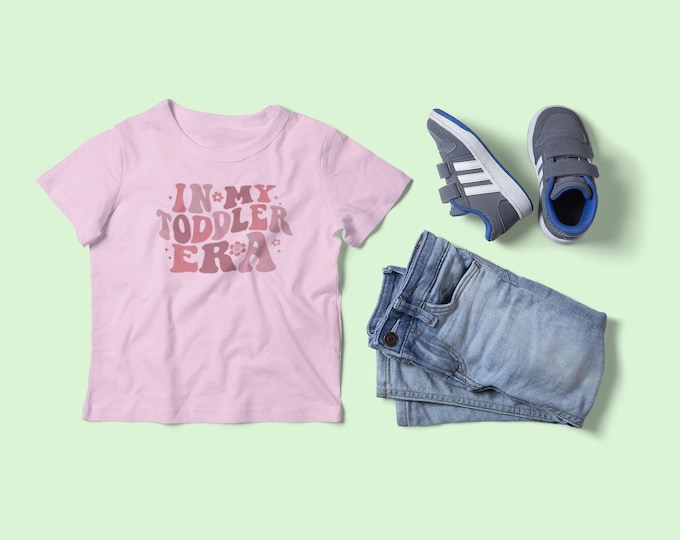 In My Toddler Era Toddler T-shirt